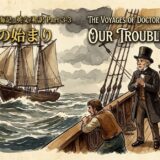 Vintage-style book cover banner showing a sailing ship at rough seas, with men on the wooden deck reacting to the approaching vessel; text reads 'The Voyages of Doctor Dolittle Part 3-3 Our Troubles Begin'.