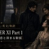 Gothic drama poster: a man in dark attire stands with two women in an ornate room, candlelight and text reading 'CHAPTER XI Part 1' in English and Japanese.